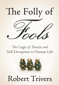 The Folly of Fools